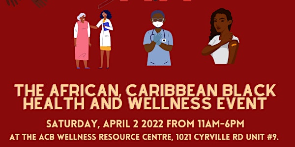African, Caribbean & Black Health & Wellness Event