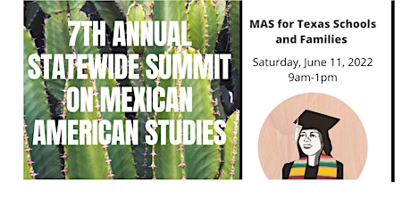 7th Annual Statewide Summit on Mexican American Studies tickets