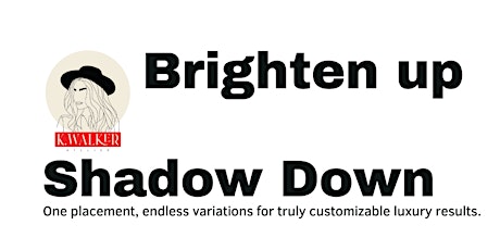 Brighten up, Shadow down tickets