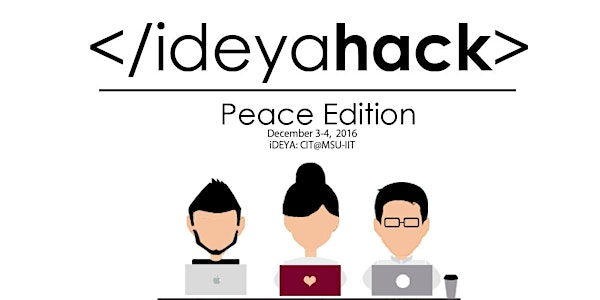 iDEYAHACK: Peace Edition