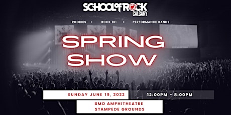 School of Rock Calgary - Spring Season Show tickets
