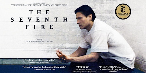 The Seventh Fire - Special Screening