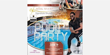 Kirk Myers Signature Brunch & Pool Party primary image