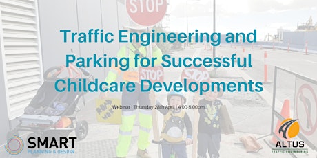 Imagem principal do evento Traffic Engineering and Parking for Successful Childcare Developments