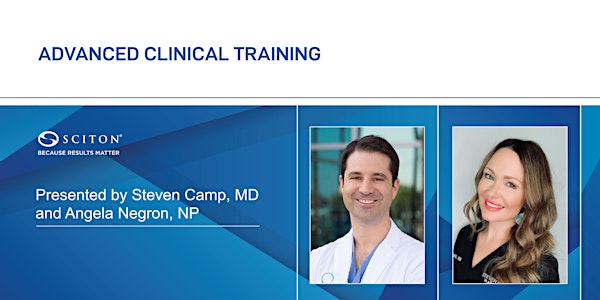 Advanced Clinical Training with Steven Camp, MD and Angela Negron, NP