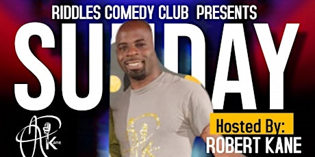 Robert Kane - Sunday Night Funny @ Riddles Comedy Club tickets