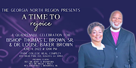 A Quadrennial Celebration for Bishop and Dr. Louise Baker Brown tickets