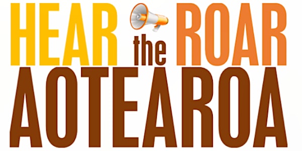 HEAR THE ROAR: AOTEAROA