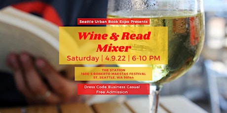 Seattle Urban Book Expo Presents: Wine & Read Mixer 4.9.22