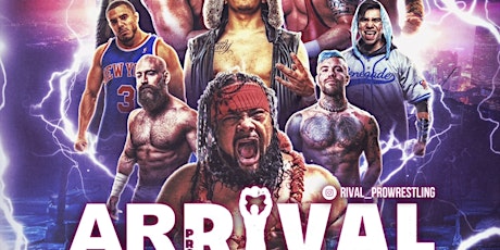 Rival Pro Wrestling: arRIVAL tickets
