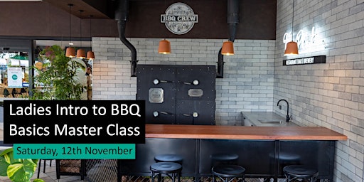 Ladies Intro to BBQ Basics Master Class