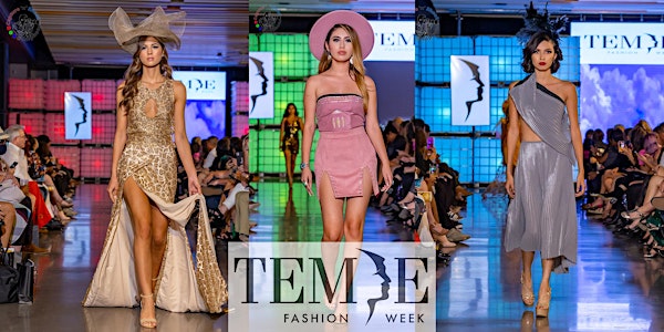 Tempe Fashion Week - Spring- Earth Day Fashion Show '22