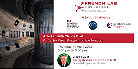 AfterLab by Claude Guet: “Fusion for Clean Energy”