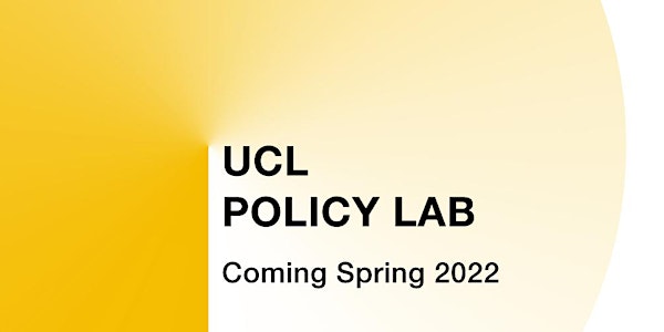 UCL Policy Lab | Launch