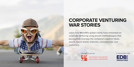 Corporate Venturing War Stories
