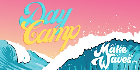 Day Camp 2022 tickets
