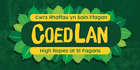 COEDLAN: Cwrs Raffau Sain Ffagan | High Ropes at St Fagans primary image
