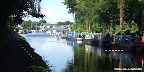 Walk ~ Flow  : Thursday 26th May, Carnforth tickets