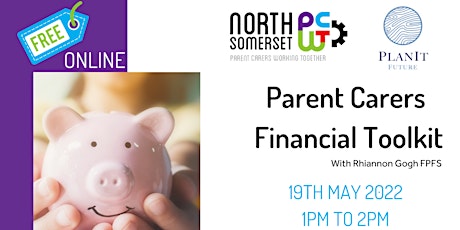 Parent Carers Financial Toolkit. tickets