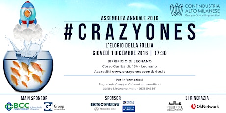 Immagine principale di #CRAZYONES - Assemblea Pubblica GGI Confindustria Alto Milanese 
