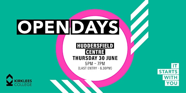 Kirklees College June Open Day - Huddersfield Centre