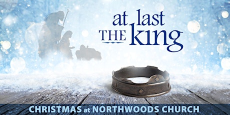 At Last The King — Christmas Production 2016 primary image