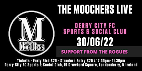 The Moochers LIVE + The Rogues tickets