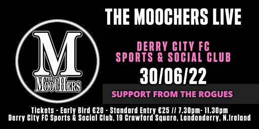 The Moochers LIVE + The Rogues