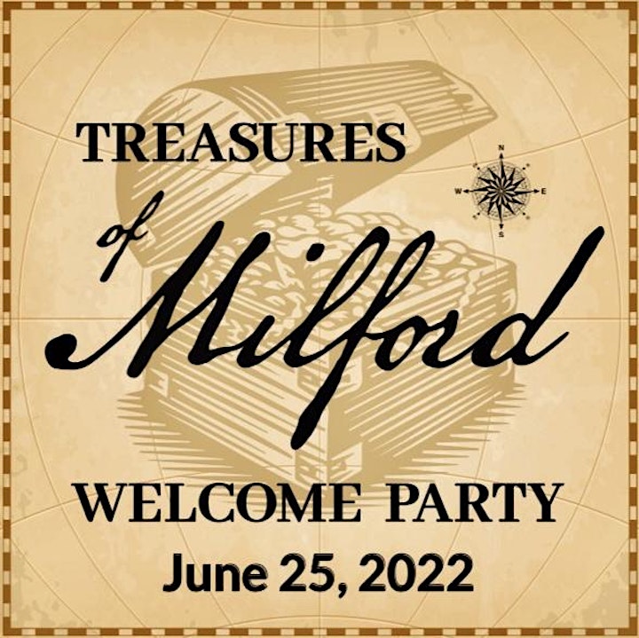 2022 MEC "Treasures of Milford" Welcome Party image