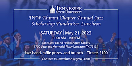 TSU DFW Alumni Chapter - Annual Jazz Scholarship Fundraiser Luncheon tickets