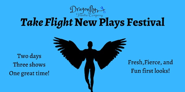 Take Flight New Plays Festival