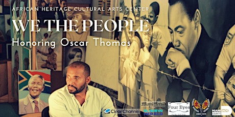 We the People: Oscar Thomas Art Exhibit Reception tickets