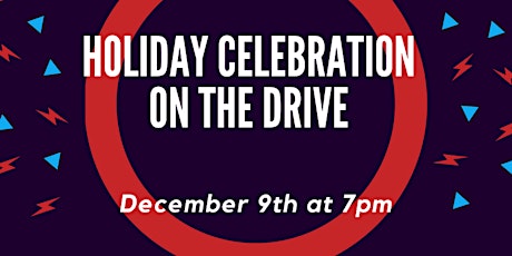 Holiday Celebration on The Drive!!! primary image