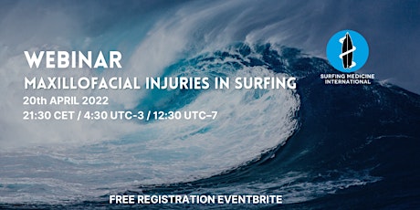Surfing Medicine Webinar : Maxillofacial injuries in surfing