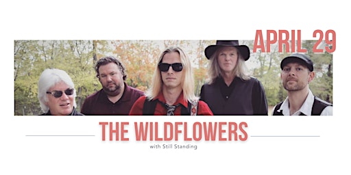 The Wildflowers with STILL STANDING primary image