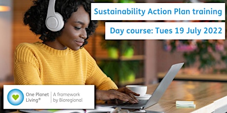 Sustainability action plan training - One day session: 19 July 2022 tickets