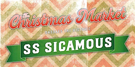 Christmas Market at the SS Sicamous (Penticton) primary image