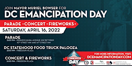Join Mayor Muriel Bowser to Celebrate 2022 DC Emancipation Day