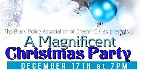 A Magnificent Christmas Party Benefiting the Officer Down Foundation primary image