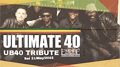 UB40 - (Ultimate 4 Tribute Show) - Live Empire Rochdale tickets