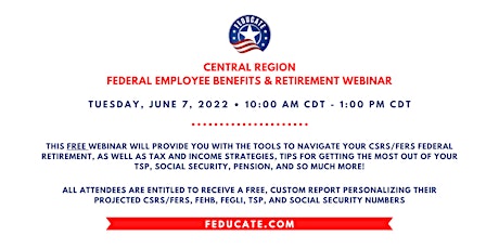 Central Region - Federal Employee Benefits & Retirement Webinar tickets