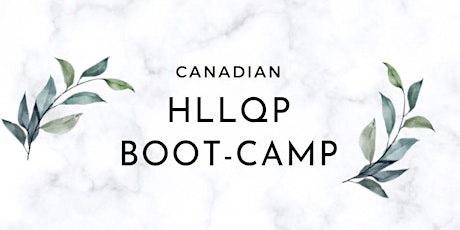 CANADIAN HLLQP CRASH COURSE CLASSES IN ENGLISH  (Apr 1-3, 2022)