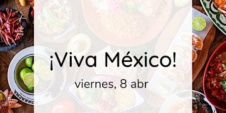 Viva México - taller de cocina mexicana 100% plant-based
