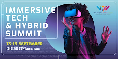 Wonder Women Tech Immersive Tech & Hybrid Summit primary image