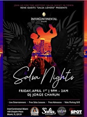 Salsa Nights at the Intercontinental Hotel Downtown Miami