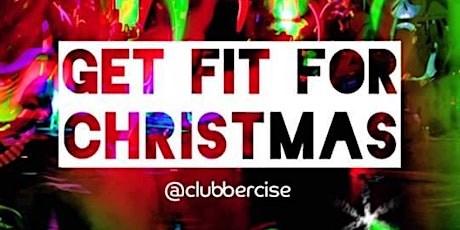 Clubbercise 28th November primary image