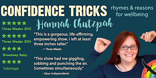 Confidence Tricks - Hannah Chutzpah's 5 star poetry show