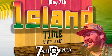 Island Time with Zach Deputy @ Pine Key Tampa Bay tickets