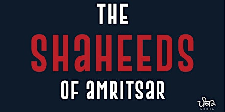 The Shaheeds Of Amritsar (English)