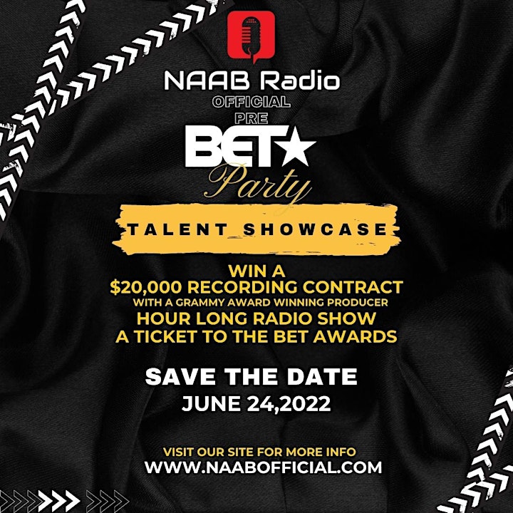  NAAB Radio Pre BET Awards New Music/Talent Showcase - Talent Registration image 